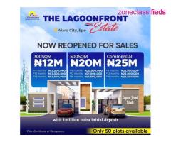 LANDS FOR SALE AT THE LAGOON FRONT ESTATE, ALARO CITY, EPE (CALL 08157561955)