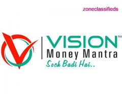 Vision Money Mantra –Best Investment Advisory-8481868686