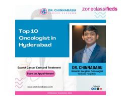 Top 10 Oncologist in Hyderabad