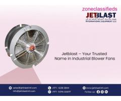 Jetblast- Top Quality industrial Blower Fan in Dubai