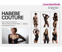 Looking for Lingerie Sale Online USA? Shop Habebe Couture Collection