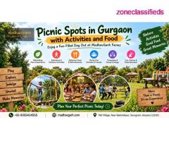 Farmhouse in Gurgaon for a Memorable Picnic